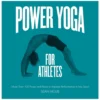 Quarto Books Power Yoga for Athletes
