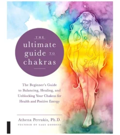 Quarto Books The Ultimate Guide to Chakras