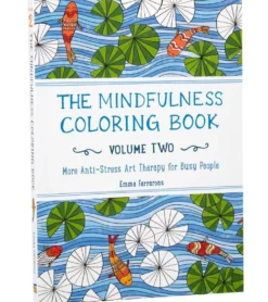 Workman Publishing The Mindfulness Coloring Book - Volume Two